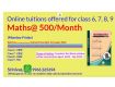 Online tuitions offered for class 6, 7, 8, 9