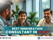 Top Immigration Consultant in Delhi for Work Visa Services