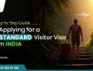 How to Apply for a UK Standard Visitor Visa from India: Step-by-Step Guide